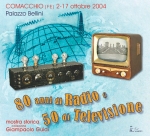 80 Anni di Radio e 50 di Televisione