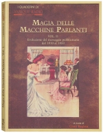 Magia delle Macchine Parlanti - dal 1910 al 1933